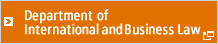 Department of International and Business Law